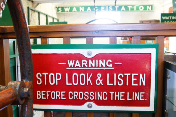 Stop, Look, Listen vintage signage Swanage Railway museum