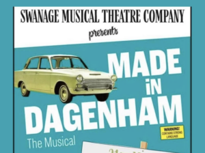 Poster for the show 'Made in Dagenham' performed by the Swanage Musical Theatre Company 